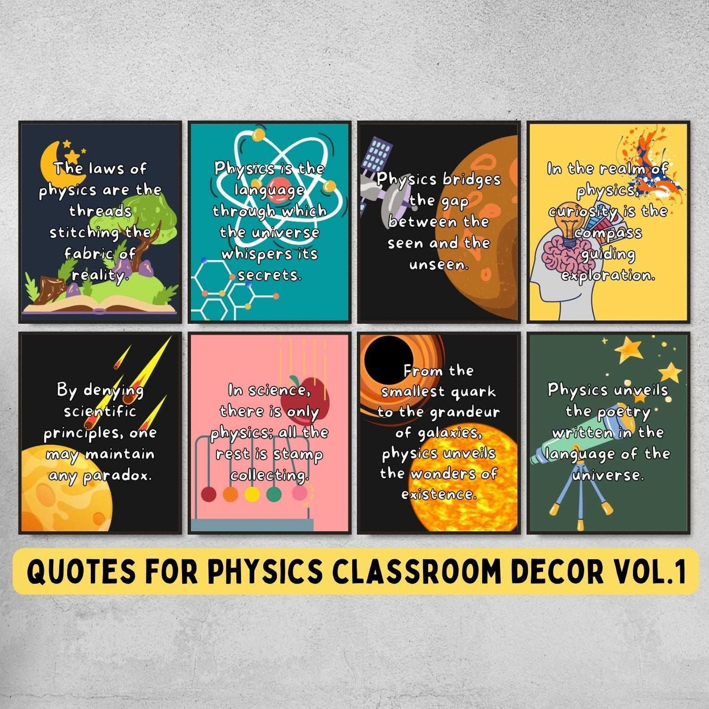 Quotes for Physics classroom decor