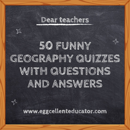 50 Funny Geography Quizzes with Questions and Answers