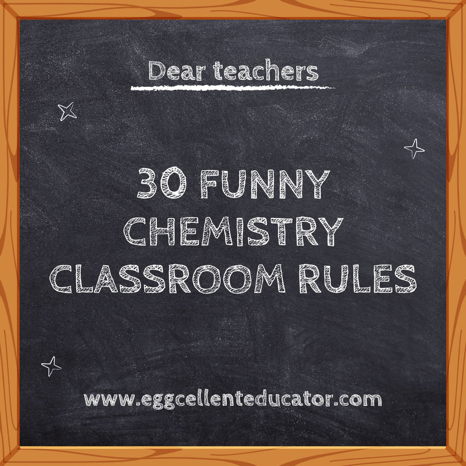 30 Funny Chemistry Classroom Rules for a Fun-Filled Lab