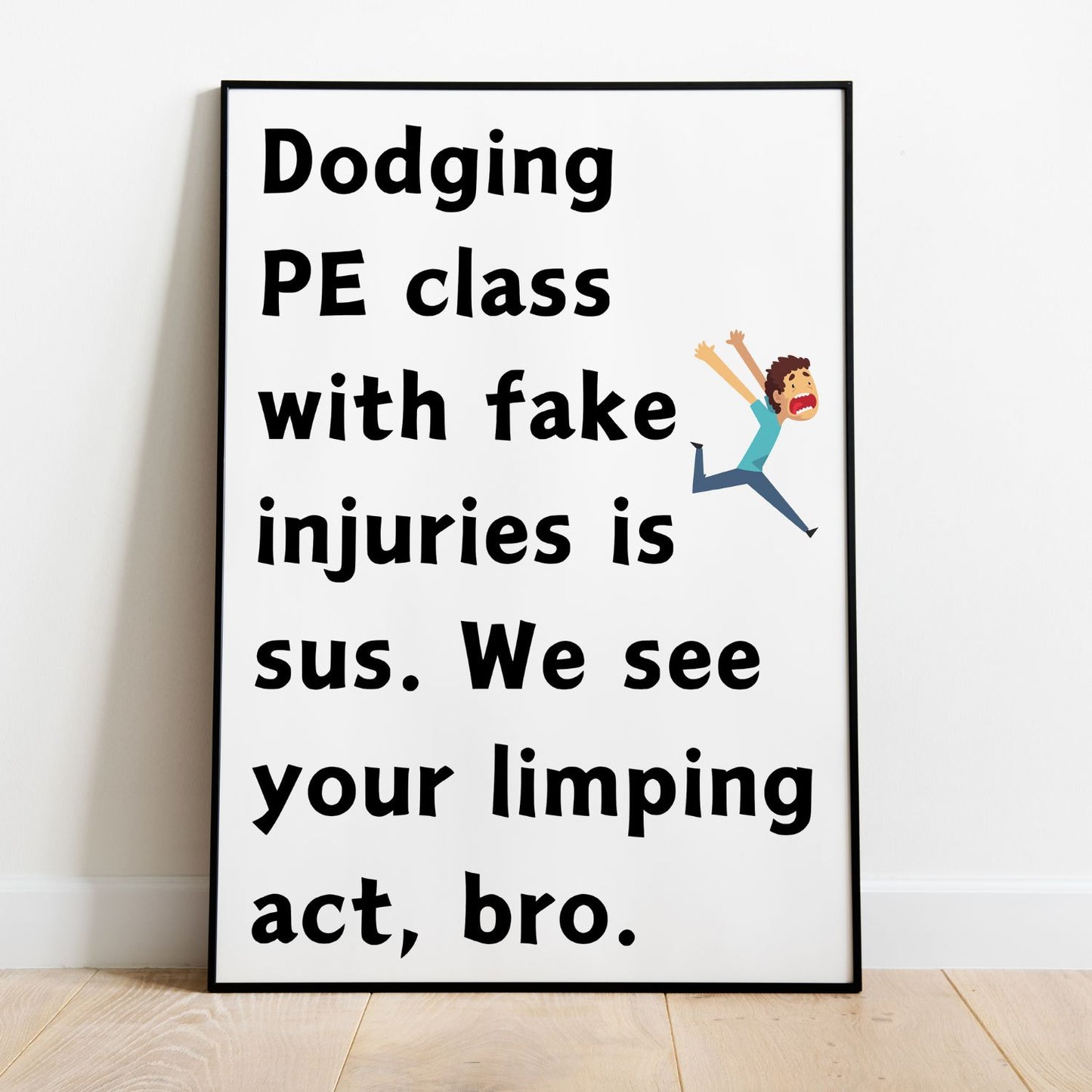 Funny PE classroom rules poster for classroom decor