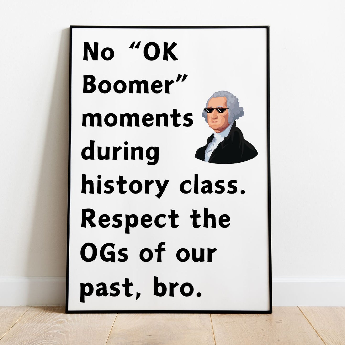 Funny classroom rules poster for history classroom decoration