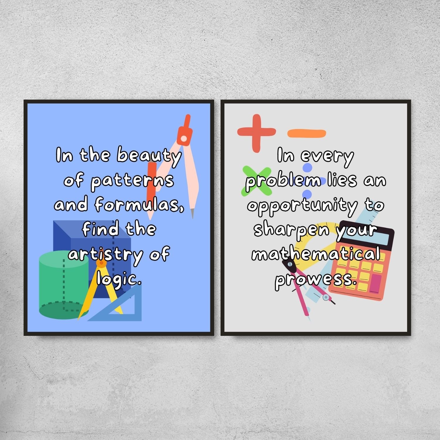 Quotes for Math classroom decor