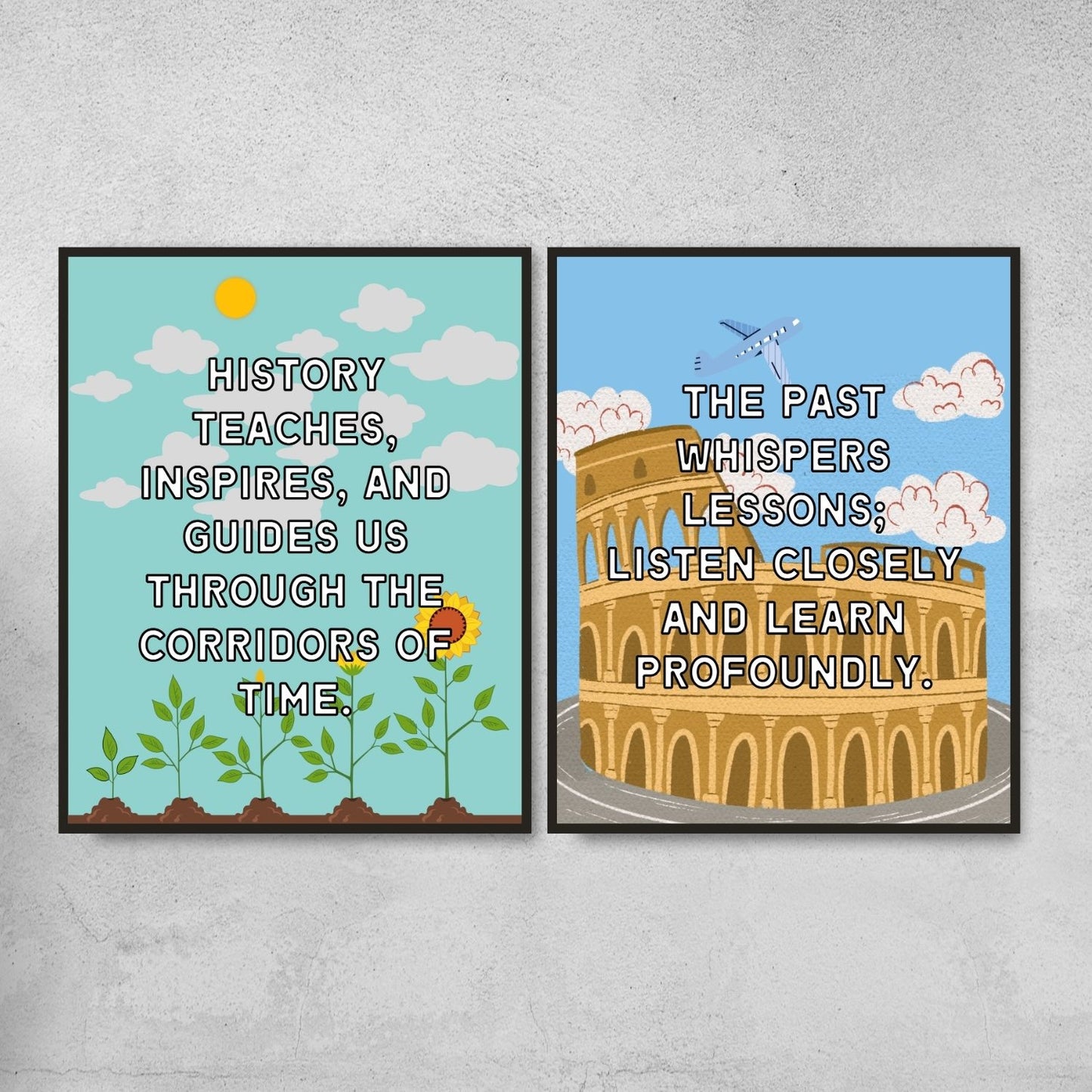 Quotes for History classroom decor