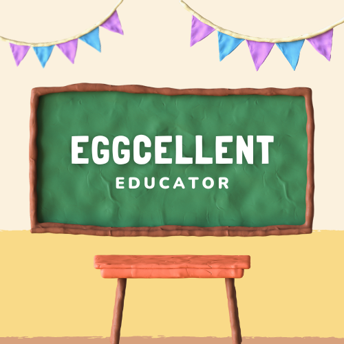 Eggcellent Educator