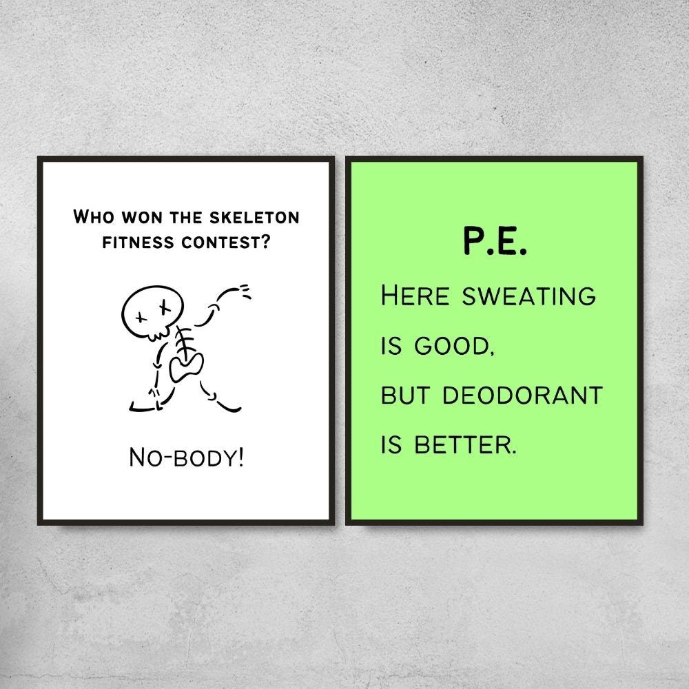 Funny Physical Education decoration classroom posters and PE teacher gifts